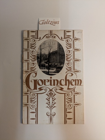 GORINCHEM  Gorinchem door H.A. Ravenswaaij Mzn, Uitg. met medew. Gemeentebestuur, Amsterdam, Alta, 1925, 72 p.