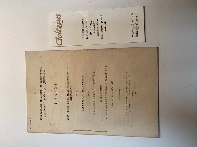 LONDEN, RIOLERING, DONALDSON--- Charge delivered to a jury, summoned to make presentments on the district of the eastern division of the Westminster sewers, by the chairman Th.L. Donaldson, 14-7-1840, 22 pag., printed.