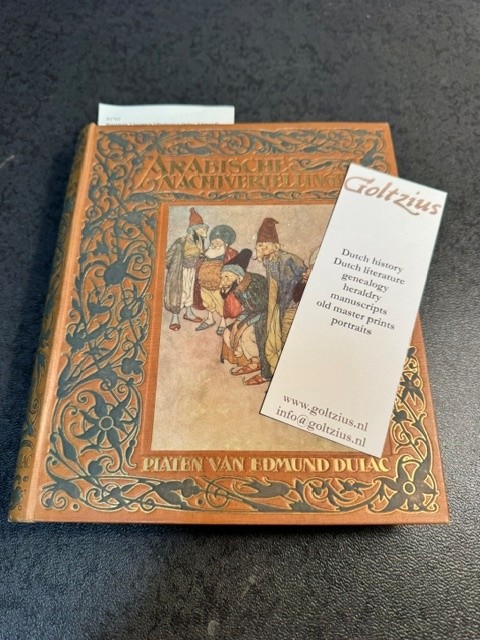 Housman, Laurence [illustrator: Dulac, Edmund] Arabische Nachtvertellingen. Naverteld door Laurence Housman, met 24 platen naar aquarellen van Edmund Dulac, Amsterdam, van Holkema & Warendorf, n. d. [ca. 1912].