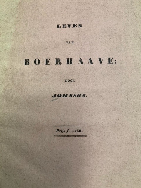 JOHNSON, S., Het leven van Herman Boerhaave. Uit het Engelsch.