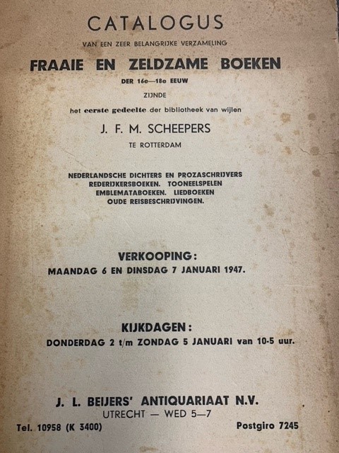 SCHEEPERS, J.F.M., Catalogus van een zeer belangrijke verzameling fraaie en zeldzame boeken der 16e-18e eeuw. zijnde het eerst en het tweede gedeelte der bibliotheek van wijlen J.F.M. Scheepers te Rotterdam (...).