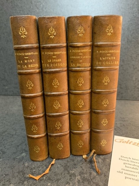 FUNCK-BRENTANO, F., - Set of 4 attracively bound books written by F. Funck-Brentano: La mort de la Reine, Le drame des poisons, Legendes & archives de la Bastille, l'Affaire du collier.