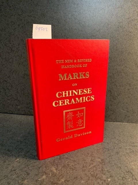DAVISON, G., The new & revised handbook of marks on Chinese ceramics.