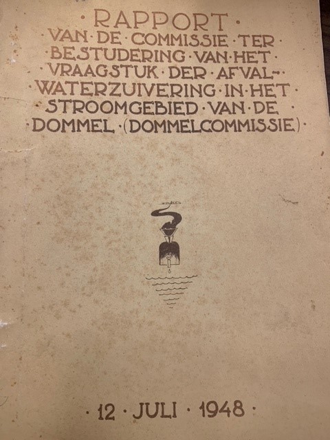 Rapport van de commissie ter bestudering van het vraagstuk der asvalwaterzuivering in het stroomgebied van de Dommel (Dommelcommissie). 12 juli 1948.