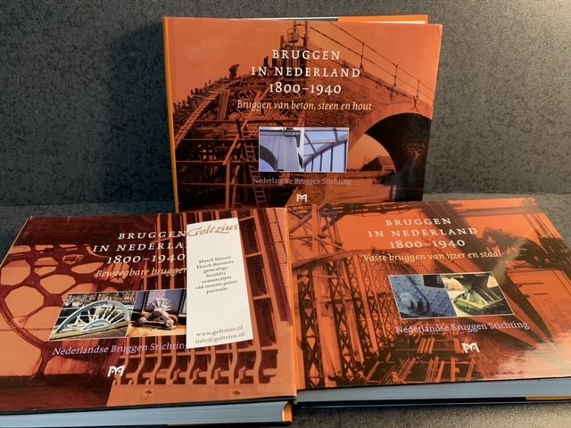 OOSTERHOFF, J.(ED.), Bruggen in Nederland 1800-1940 complete set 3 volumes. Vaste bruggen van ijzer en staal, bruggen van beton, steen en hout, beweegbare bruggen.