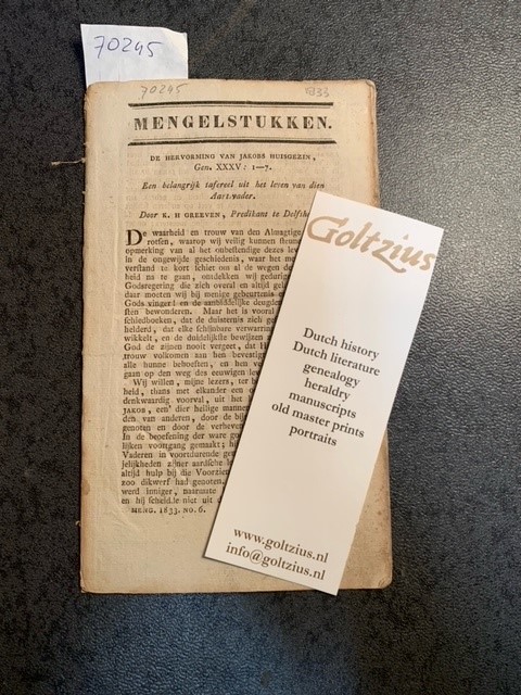 GREEVEN, K.H., De hervorming van Jakobs huisgezin, gen. XXXV: 1-7. Een belangrijk tefereel uit het leven van dien Aartsvader. Door K.H. Greeven, predikant te Delfshaven.