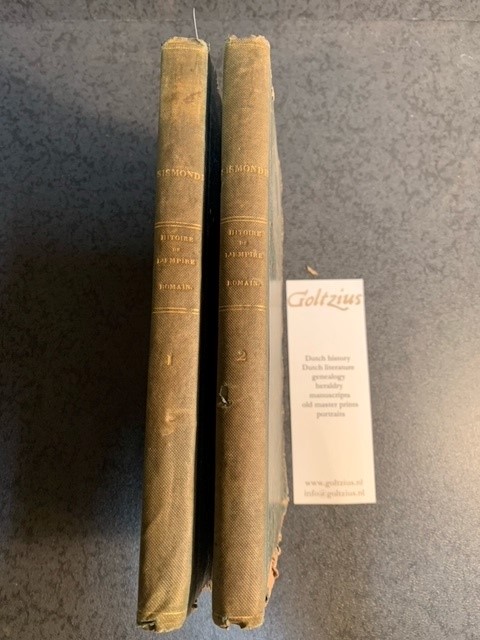 SISMONDI DE SIMONDE, J.C.L., Histoire de la chute de l'empire romain et du déclin de la civilisation de l'an 250 à l'an 1000.