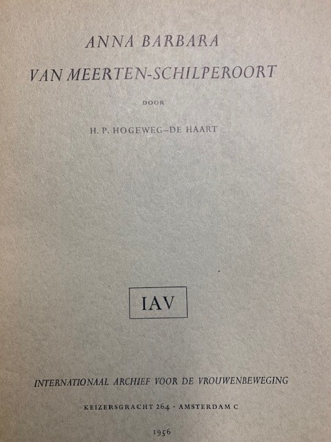 HOGEWEG-DE HAART, H.P., Anna Barbara van Meerten-Schilperoort.