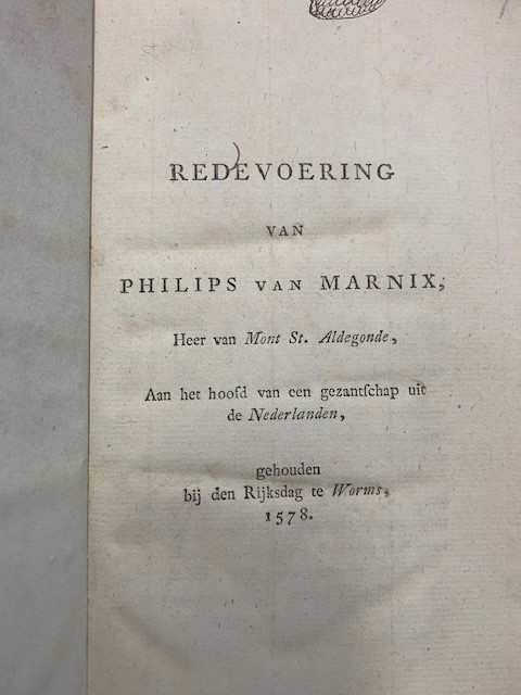 SINT ALDEGONDE, M. VAN, Redevoering van Philips van Marnix. Heer van Mont St. Aldegonde. Aan het hoofd van een gezantschap uit de Nederlanden, gehouden bij den Rijksdag te Worms 1578.
