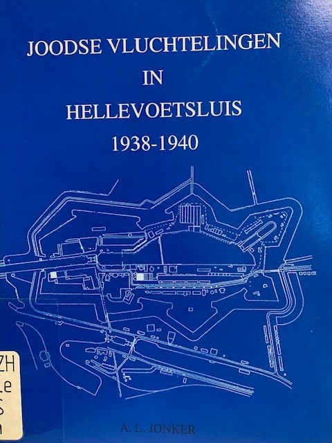 JONKER, A.L., Joodse vluchtelingen in Hellevoetsluis 1938-1940.