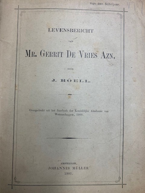 ROELL, J., Levensbericht van Mr. Gerrit de Vries Azn.