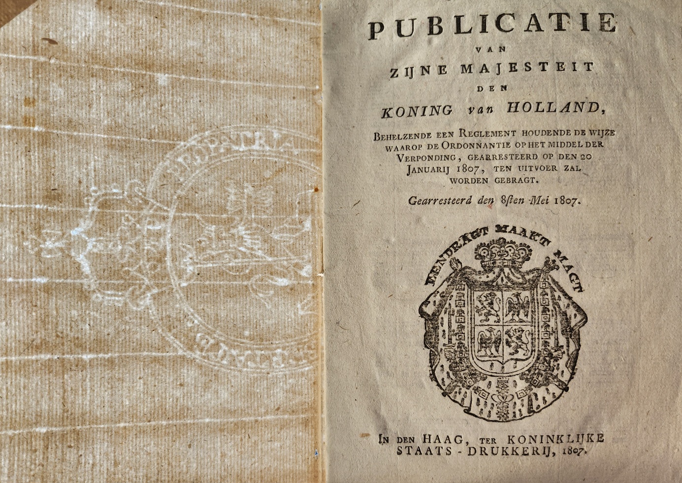 Publicatie van zijne Majesteit den Koning van Holland, behelzende een reglement houdende de wijze waarop de ordonnantie op het middel der verponding, gearresteerd op den 20 Januarij 1807, ten uitvoer zal worden gebragt. Gearresteerd den 8sten Mei 1807.