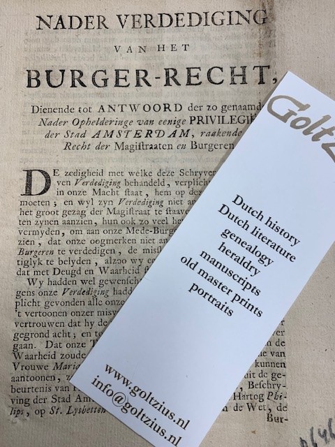 Nader verdediging van het burger-recht, dienende tot Antwoord der zo genaamden Nader Ophelderinge van eenige Privilegien der Stad Amsterdam, raakende het Recht der Magistraaten en Burgeren.