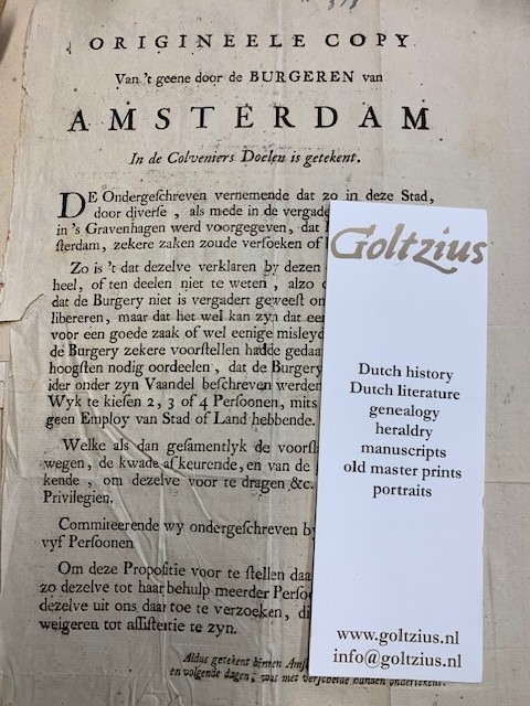 Origineele copie van 't geene door de Burgeren van Amsterdam in de Calveniers Doelen is getekent.