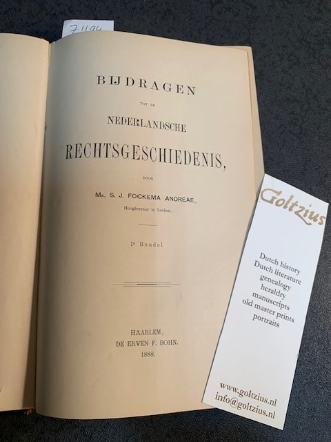 FOCKEMA ANDREAE, S.J., Bijdragen tot de Nederlandsche Rechtsgeschiedenis. 1e, 2e en 3e bundel.