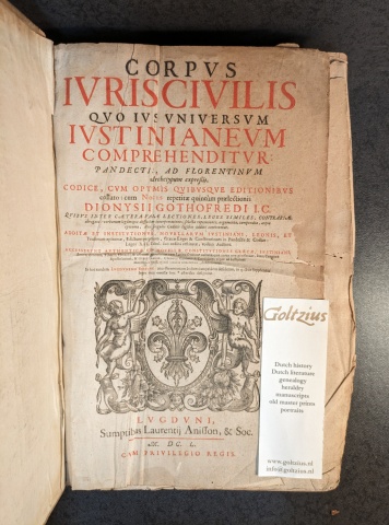 GODEFROY, DENIS [DIONYSIUS GOTHOFREDUS], Volume I: Corpus Iuris Civilis quo ius universum iustinianeum comprehenditur pandectis ad florentinum archetypum expressis. Codice, cum optimis quibusque editionibus collato: cum notis repetitiae quintum praelectionis Dionysii Gothofredi I.C.
Volume II: