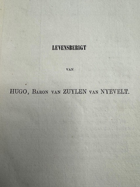 VREEDE, G.W., Levensberigt van Hugo Baron van Zuylen van Nyevelt.