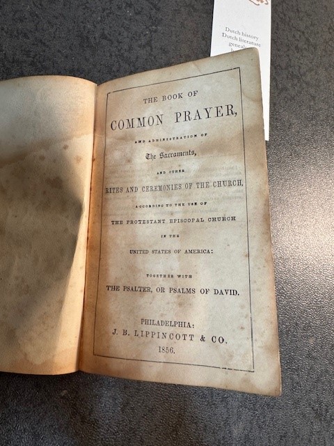 The book of common prayer, and administration of the sacraments : and other rites and ceremonies of the church, according to the use of the Protestant Episcopal Church in the United States of America; together with the Psalter or Psalms of David