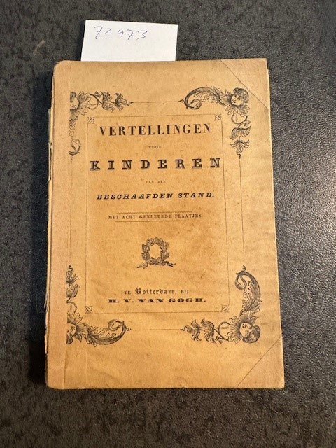 Vertellingen voor kinderen van den beschaafden stand met acht gekleurde plaatjes.