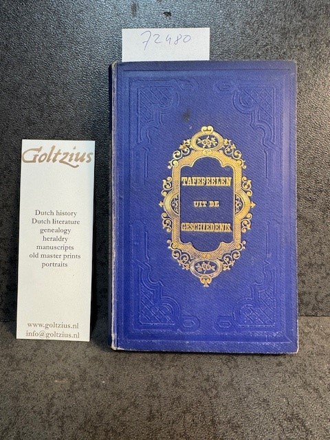 CHIMANI L., Tafereelen en verhalen uit de geschiedenis, voor de jeugd bewerkt. Naar het Hoogduitsch.