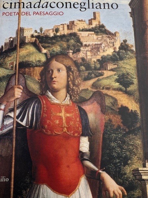 VILLA, G.C.F., Cimadaconegliano poeta del paesaggio.