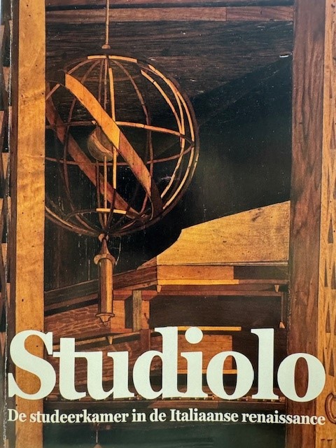 Studiolo. De studeerkamer in de Italiaanse renaissance.