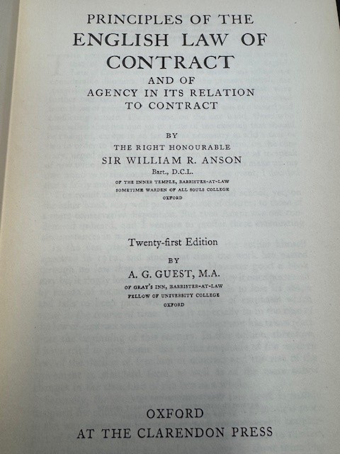 WILLIAM REYNELL ANSON, SIR, Principles of the English law of contract and of agency in its relation to contract