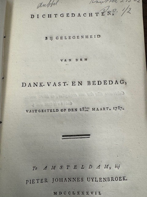 Dichtgedachten bij gelegenheid van den dank- vast en bededag, ..