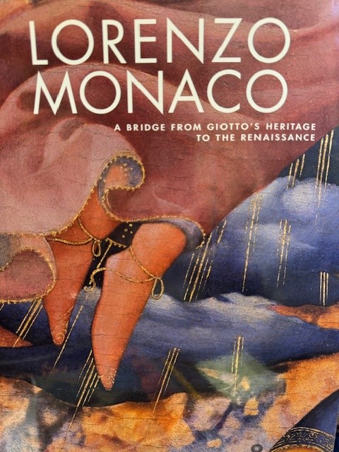 Lorenzo Monaco. A bridge from Giotto's heritage to the Renaissance. Catalogo della mostra (Firenze, 9 maggio-24 settembre 2006)