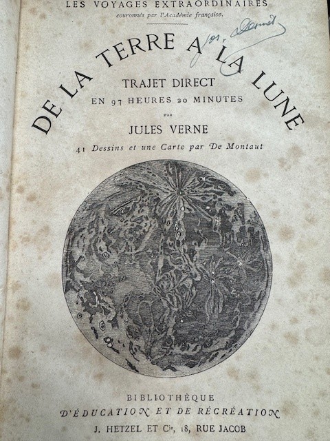VERNE, J., De la terre a la lune. Trajet direct en 97 heures et 20 minutes [...] suivi de Autour de la lune [...]. Les Voyages Extraordinaires. 41 Dessins et e Carte par De Montaut.
