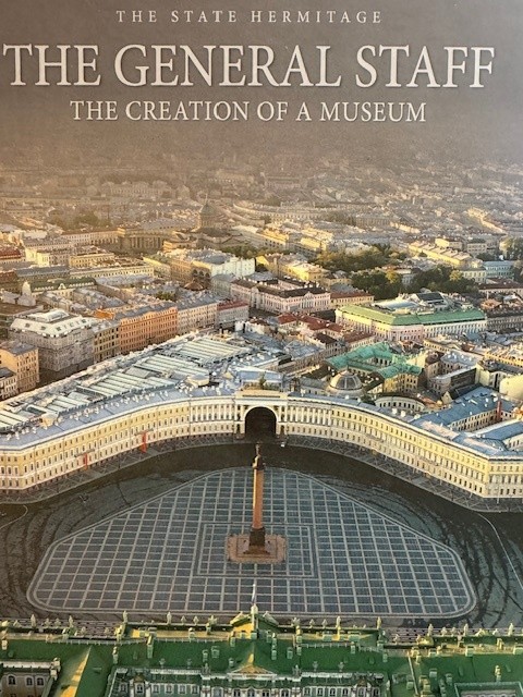 The state Hermitage The General Staff. The creation of a museum.