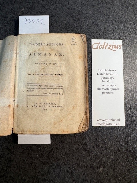 Vaderlandsche almanak voor het jare 1792; een recht patriottisch werkjen. Only known copy of this patriotic almanac.