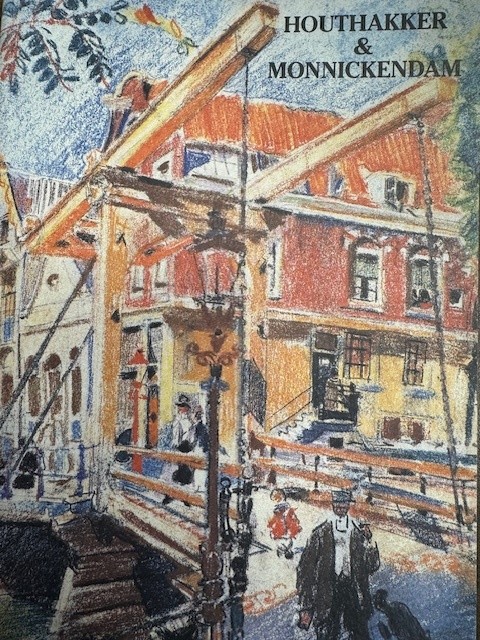 Houthakker & Monnickendam. 80 jaar vrienden.