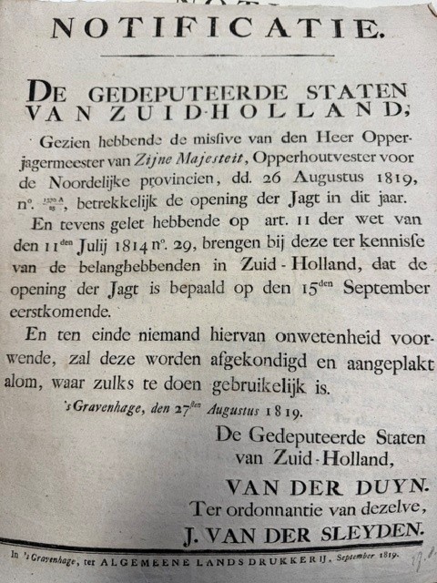 Notificatie. De gedeputeerde staten van Zuidholland.cocerning the opening of the hunting season. Opening van de jacht.