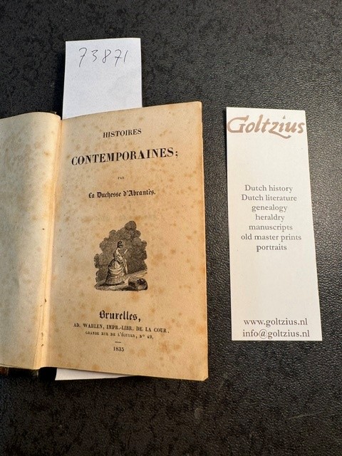 ABRANTES, DUCHESSE D', Histoires Contemporaines.