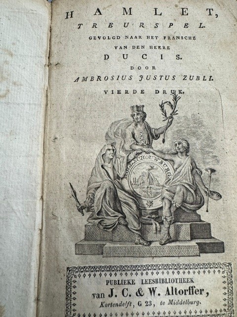 SHAKESPEARE, WILLIAM, Hamlet, treurspel / [William Shakespeare] ; gevolgd naar het Fransche van den heere Ducis, door Ambrosius Justus Zubli