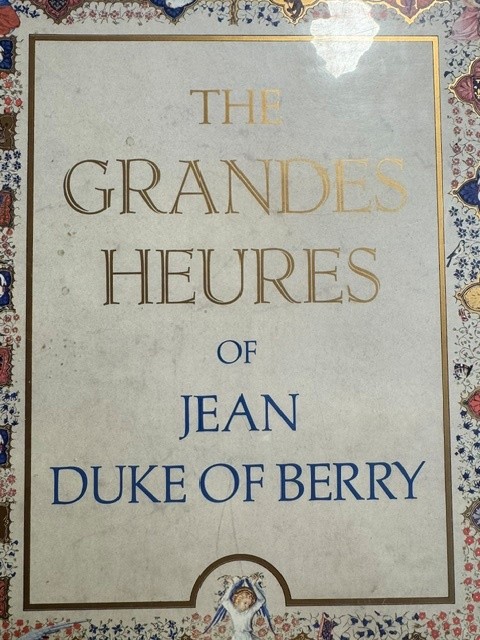 BERRY,JEAN DE. THOMAS,MARCEL. (INTROD.)., Les Grand Heures of Jean, Duke of Berry. Bibliotheque Nationale, Paris. Introduction and legends by Marcel Thomas.