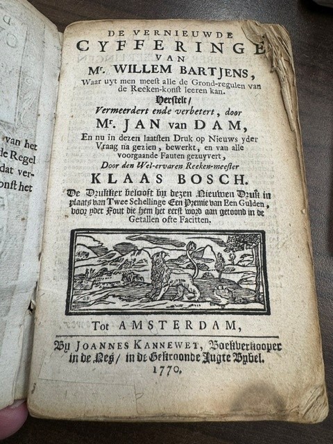 Bartjens, Willem De vernieuwde cyfferinge (...) herstelt, vermeerdert ende verbetert door mr. Jan van Dam, en (...) Klaas Bosch.
