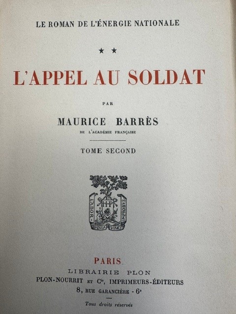 BARRES, M., L'appel au soldat. Le roman de l'energie nationale.