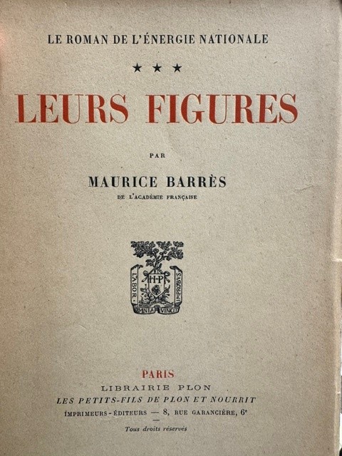 BARRES, M., Leurs figures. Le roman de l'energie nationale.